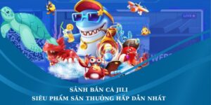 Sảnh bắn cá JILI